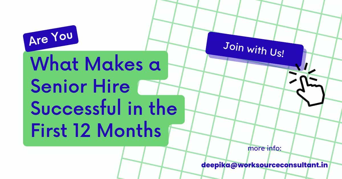 Senior Hire success factors in first 12 months with leadership and performance focus