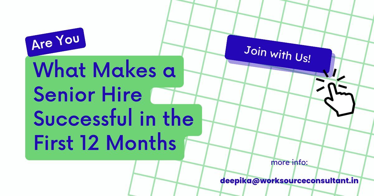 Senior Hire success factors in first 12 months with leadership and performance focus